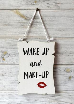 Постер «wake up & make-up»1 фото