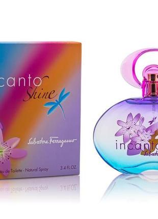 Salvatore ferragamo incanto shine туалетна вода 100 ml (сальва...