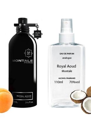 Montale royal aoud парфумована вода 110 мл парфуми монталь роя...