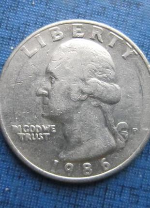 Монета квотер 25 центів сша 1986 р