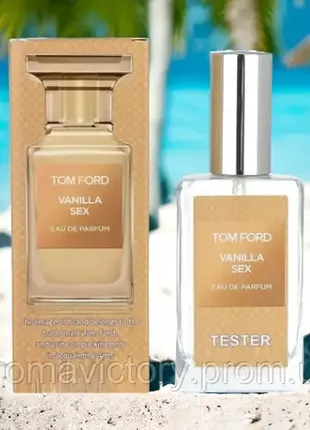 Tom ford vanilla sex 60 мл - духи унісекс (том форд ваніла секс) тестер франція