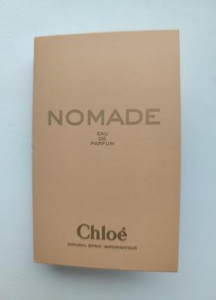 Пробник chloe nomade eau de parfum 1.2 мл