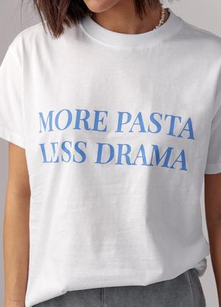 Женская футболка с надписью more pasta less drama4 фото
