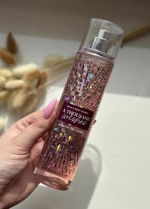 Спрей парфюмированный bath and body works a thousand wishes оригинал