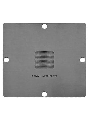 Трафарет bga прямого нагрева n270 slb73 (0.60 mm) 90 x 90 mm