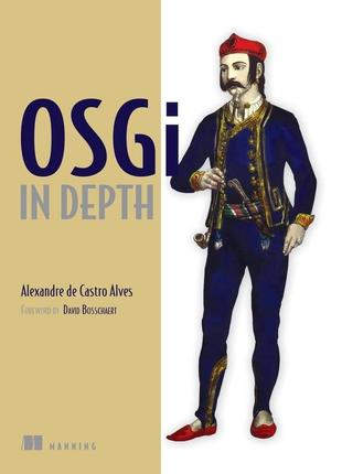 Osgi in depth, alexandre de castro alves
