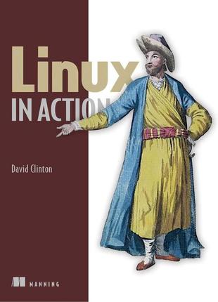 Linux in action, david clinton