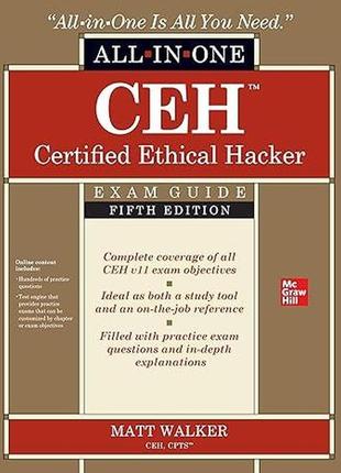 Ceh certified ethical hacker all-in-one exam guide, fifth edition 5th edition, matt walker
