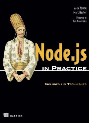 Node.js in practice, alex r. young, marc harter