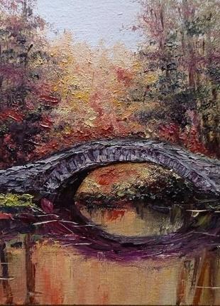 Картина маслом "каменный мост над рекой"2 фото