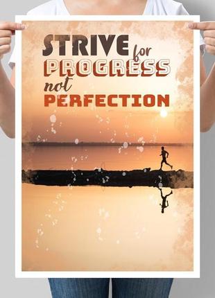 Мотивуючий постер strive for progress not perfection1 фото