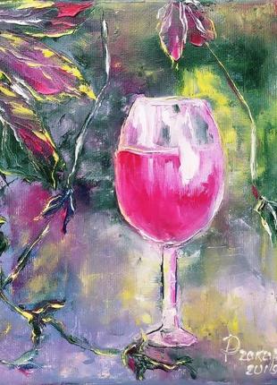 Картина маслом. келих вина. полотно на підрамнику 25х25 см.