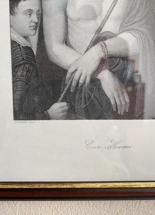 Гравюра ecce homo 1850р. без рамки3 фото