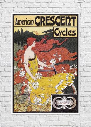 Плакат american crescent cycles 1899, 58х84 см