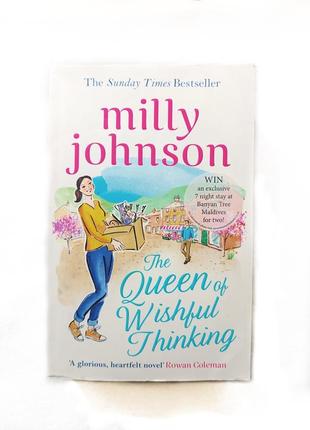 Книга на английском языке milly johnson the queen of wishful thinking