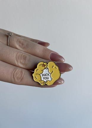 Пена значок металлический брошь duck you утка уток