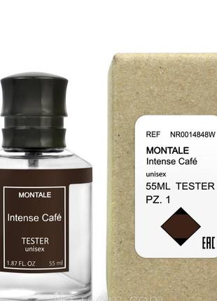 Тестер унісекс montale intense cafe, 55 мл. очень близок к оригиналу!т36