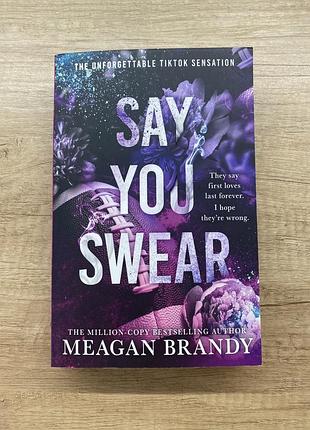 Meagan brandy - say you swear