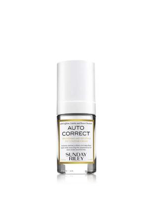 Sunday riley  auto correct brightening and puffing eye contour cream