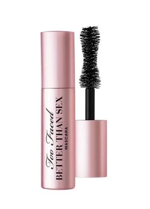 Тушь для ресниц too faced better than sex