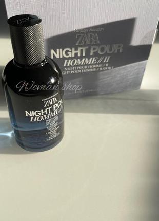 Zara night pour homme 2+3 ii