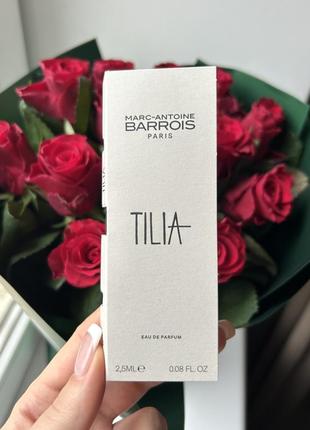 Tilia marc-antoine barrois парфум пробник