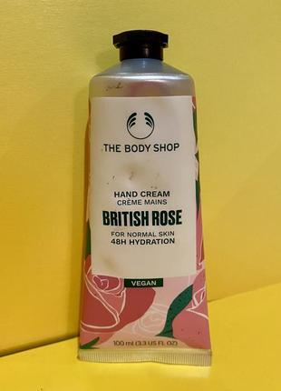 🇬🇧 the body shop hand cream british rose 🌹 крем для рук «британский роза» 100 мл