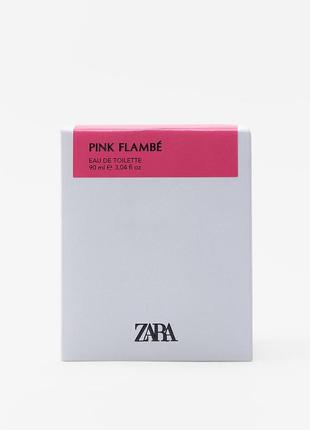 Туалетна вода pink flambe zara 90ml