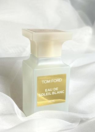 Распив туалетная вода tom ford eau de soleil blanc