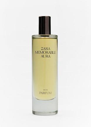 Парфуми Zara memorable aura