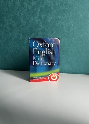 Словник oxford english mini dictionary oxford university press.