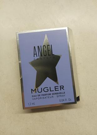 Mugler angel fantasm parfum 1.2 пробник оригинал.