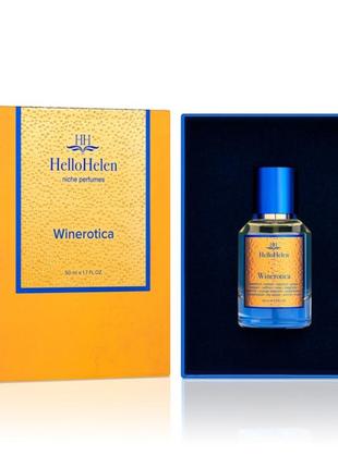 Winerotica духи женские нишевые стойкий элитный парфюм шлейфовый аромат брендовый люкс hello helen