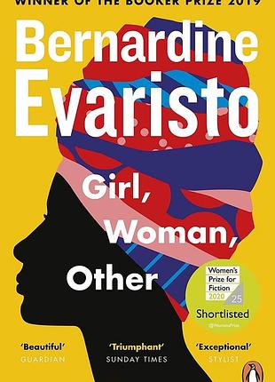 Bernardine evaristo “girl, woman, other”