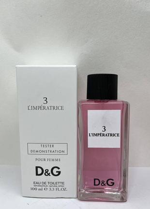 D&amp;g l'imperatrice 3