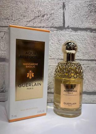 Парфюм женский guerlain aqua allegoria forte mandarine basilic, 75 мл. (premium)