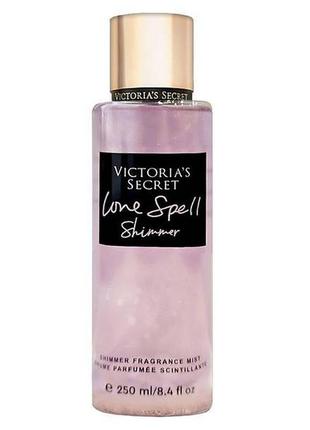 Парфюмированный спрей для тела victoria’s secret love spell shimmer 250 мл