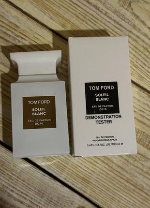 Tom ford soleil blanc 100 мл, тестер