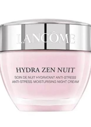 Успокаивающий и увлажняющий ночной крем для лица lancome hydra zen anti-stress moisturising night 50 ml.