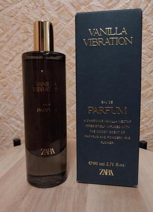 Zara vanilla vibration парфумована вода