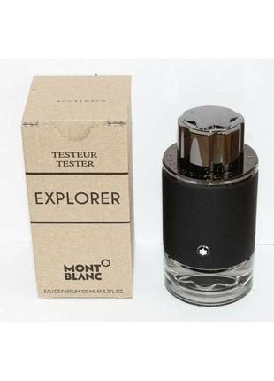 Оригінал montblanc explorer 100 ml tester парфумована вода