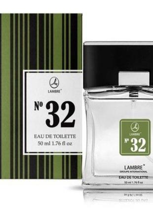 Туалетна вода № 32 lambre