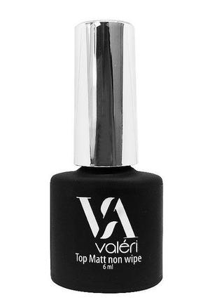 Топ матовый без липкого слоя non wipe matt valeri, 6 ml.
