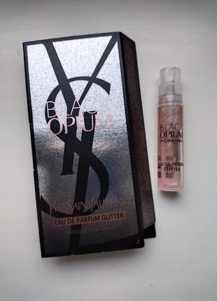 Новинка! парфумована вода yves saint laurent black opium glitter