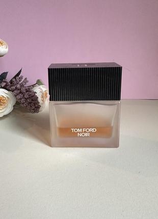 Tom ford noir туалетная вода оригинал!