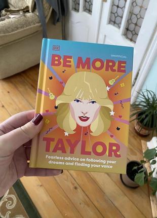 Be more taylor swift