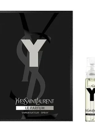 Yves saint laurent y le parfum  парфюмированная вода (пробник)