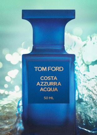 Tom ford costa azzurra acqua туалетная вода