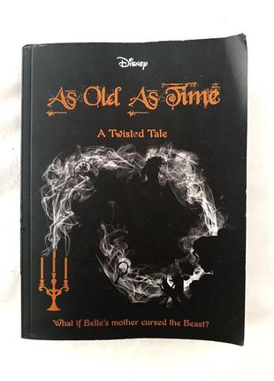 Книга на английском языке as old astime disney