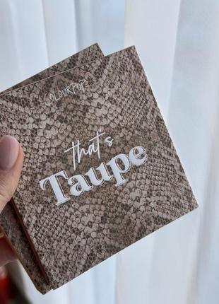 Colourpop that's taupe